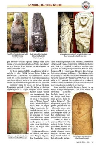 Kırgızistan Saymalıtaş Vadisinde bulunan eserlerde, Türklerin tekerleği icat ettikleri, tekerlekli sabanla çift sürdükleri, geyik-at-köpek gibi hayvanları ehlileştirdikleri ispat edilmiştir.