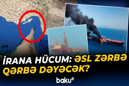 Hörmüz boğazı "təzyiq düyməsi"nə çevrilir: İran parçalanarsa nə baş verəcək? - VİDEO