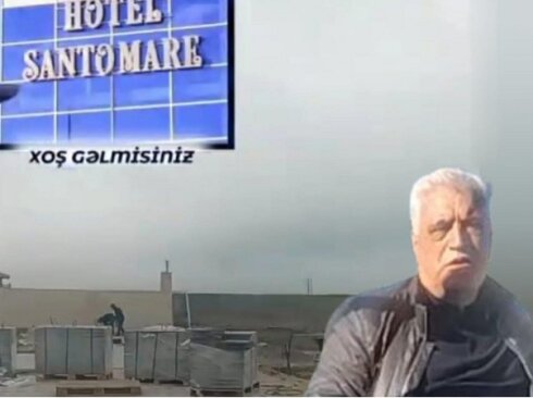 Novxanıda “Santo Mare”də Naxçıvanda nazir olan iş adamı qanunsuz tikintini necə davam etdirir? -Videofakt