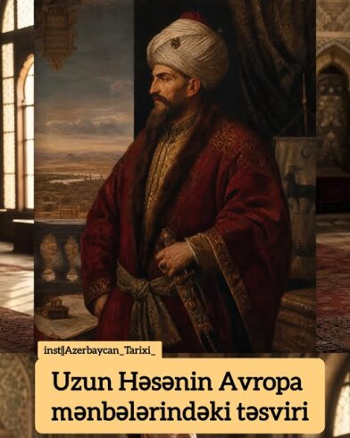 Uzun Həsənin Avropa mənbələrində təsviri