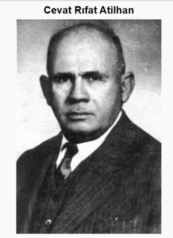 SONRADAN CUMHURİYET VE ATATÜRK DÜŞMANI OLAN CEVAT RIFAT ATİLHAN KİMDİR