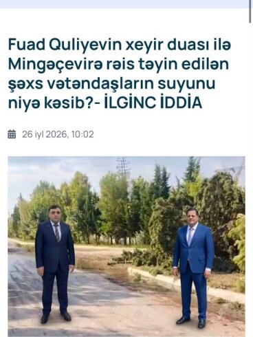 Mingəçevirdə yeni su "XOZEYİN"i peyda olub... Özüdə dayısı lap yuxarıdadır... İTTİHAM