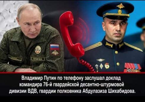Putin 2 ay əvvəl həlak olmuş polkovnikdən cəbhədəki vəziyyət barədə raport alır - DƏLİXANA